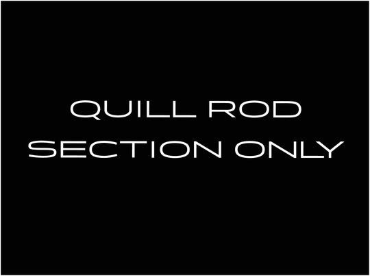 QUILL / Section ONLY